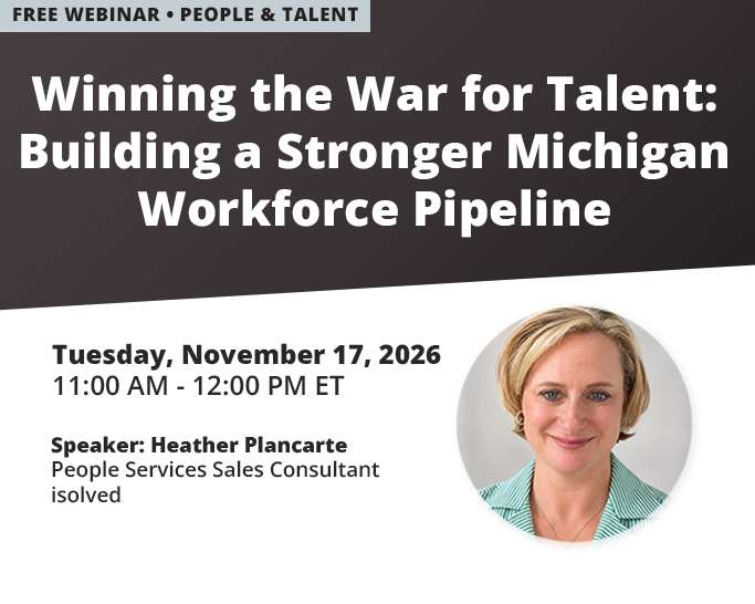 Winning the War for Talent Building a Stronger Michigan Workforce Pipeline